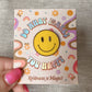 Smiley Enamel Pin